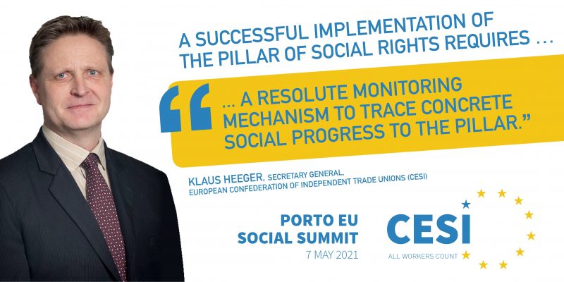 The main demand of the trade unions has been the inclusion of social indicators in the evaluation of the results of the Porto Social Commitment