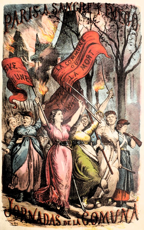 «París a sangre y fuego», uno de los primeros relatos sobre la Comuna de París 1871 publicados en España. Su portada recogía la nueva imagen política de la mujer proletaria que nace en aquellos días.
