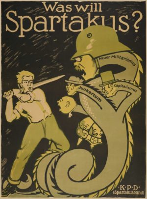 Cartel espartaquista durante la revolución alemana. El militarismo como una de las principales cabezas de la hidra capitalista.